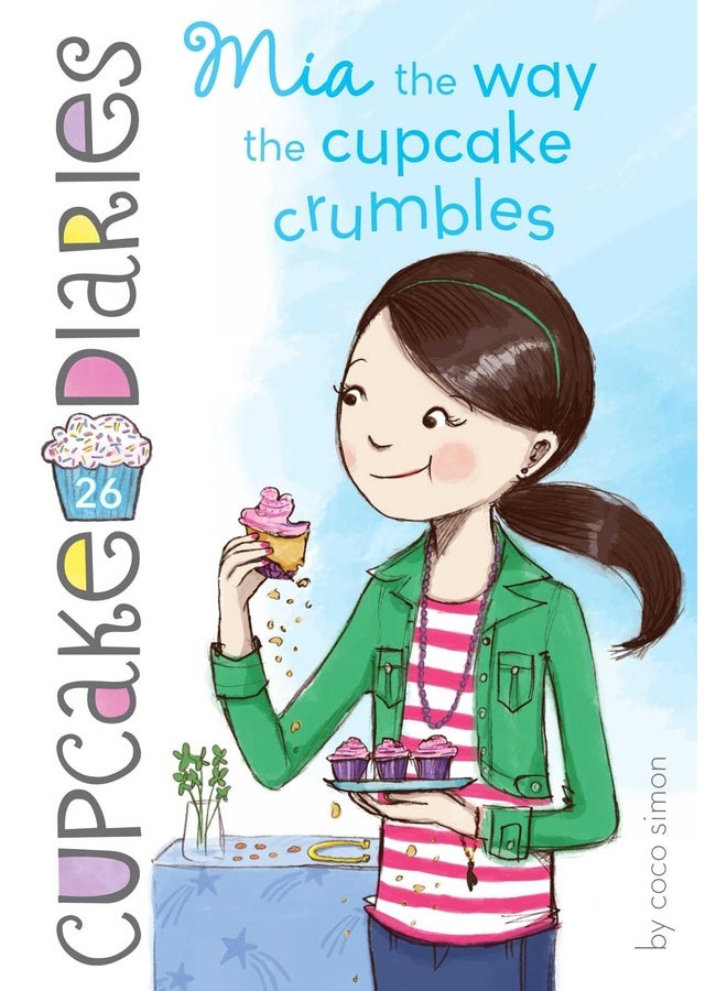 Mia The Way The Cupcake Crumbles